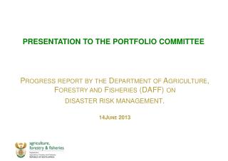 PRESENTATION TO THE PORTFOLIO COMMITTEE