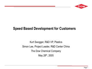 Speed Based Development for Customers