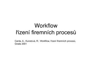 Workflow řízení firemních procesů