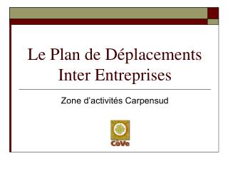 Le Plan de Déplacements Inter Entreprises