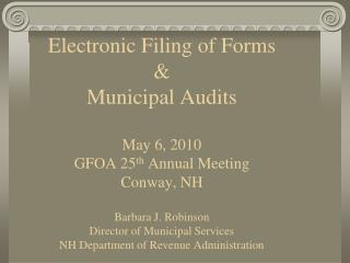 Electronic Filing of Forms &amp; Other Technological Advances