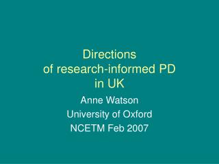 Directions of research-informed PD in UK