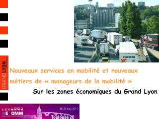 Nouveaux services en mobilité et nouveaux métiers de « manageurs de la mobilité »