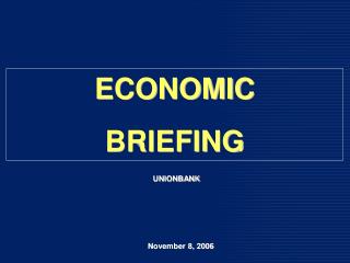 ECONOMIC BRIEFING