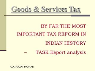 Goods &amp; Services Tax