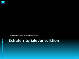 Extraterritoriale Jurisdiktion