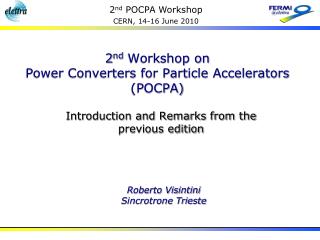 2 nd Workshop on Power Converters for Particle Accelerators (POCPA)