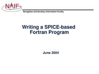 Writing a SPICE-based Fortran Program