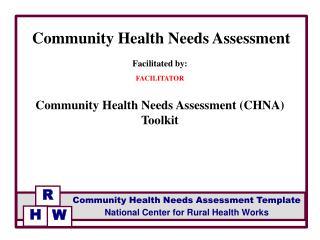 Facilitated by: FACILITATOR Community Health Needs Assessment (CHNA) Toolkit