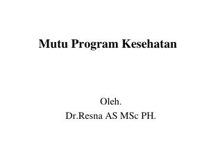 Mutu Program Kesehatan