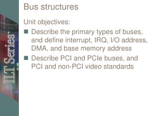 Bus structures