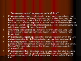 Lima macam strategi penyerangan yaitu :(B.7/sld7)