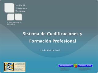 Sistema de Cualificaciones y Formación Profesional