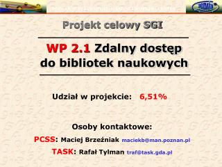 WP 2.1 Zdalny dostęp do bibliotek naukowych