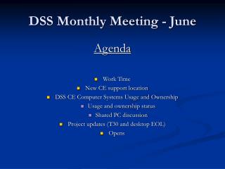 DSS Monthly Meeting - June