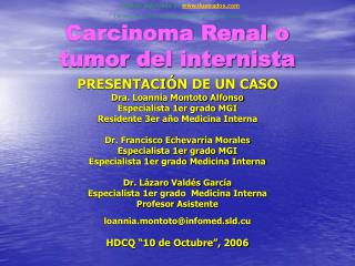 Carcinoma Renal o tumor del internista