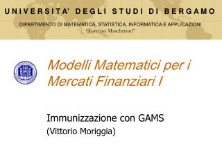 Modelli Matematici per i Mercati Finanziari I