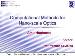 Computational Methods for Nano-scale Optics