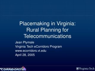 Placemaking in Virginia: Rural Planning for Telecommunications