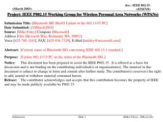 Project: IEEE P802.15 Working Group for Wireless Personal Area Networks (WPANs)