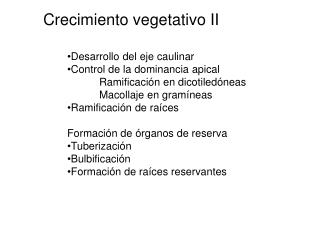 Crecimiento vegetativo II