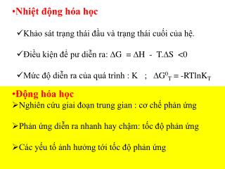 Nhiệt động hóa học Khảo sát trạng thái đầu và trạng thái cuối của hệ.