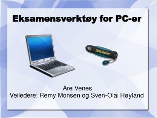 Eksamensverktøy for PC-er