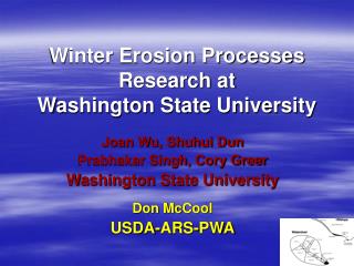 Winter Erosion Processes Research at Washington State University