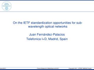 On the IETF standardization opportunities for sub-wavelength optical networks
