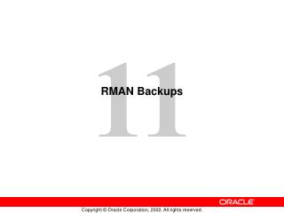 RMAN Backups