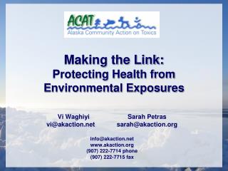 Making the Link: Protecting Health from Environmental Exposures