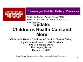Update: Children’s Health Care and More