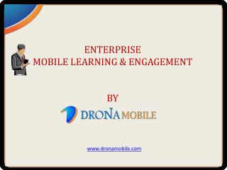 Enterprise Mobility For Talent Management By Drona Mobile