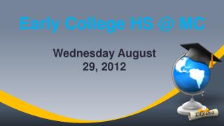 Early College HS @ MC