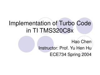 Implementation of Turbo Code in TI TMS320C8x