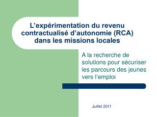 L’expérimentation du revenu contractualisé d’autonomie (RCA) dans les missions locales