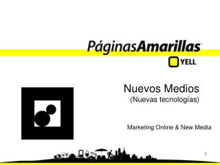 Nuevos Medios (Nuevas tecnologías)