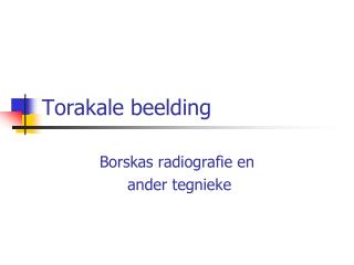 Torakale beelding