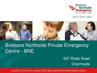 Brisbane Northside Private Emergency Centre - BNE