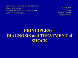 PRINCIPLES of DIAGNOSIS and TREATMENT of SHOCK