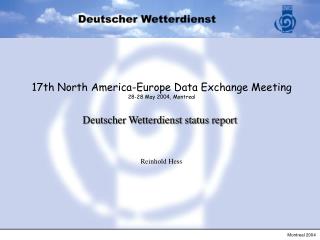 Deutscher Wetterdienst status report