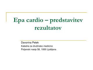 Epa cardio – predstavitev rezultatov