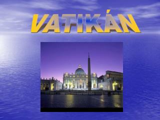 VATIKÁN