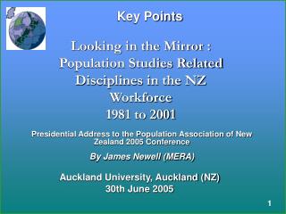 Looking in the Mirror : Population Studies Related Disciplines in the NZ Workforce 1981 to 2001