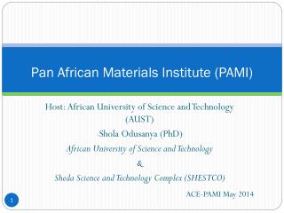 Pan African Materials Institute (PAMI)