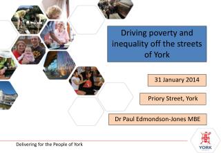 Driving poverty and inequality off the streets of York