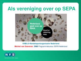 Als vereniging over op SEPA