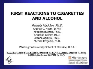 FIRST REACTIONS TO CIGARETTES AND ALCOHOL