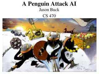 A Penguin Attack AI