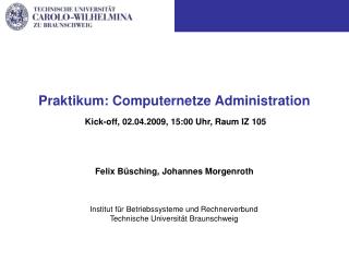 Praktikum: Computernetze Administration